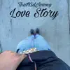 ThatKidJimmy - Love Story - Single
